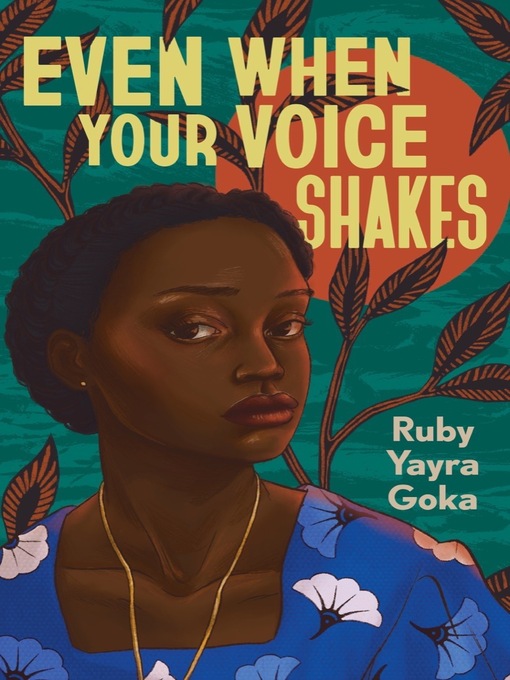 Title details for Even When Your Voice Shakes by Ruby Yayra Goka - Wait list